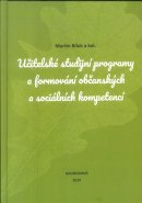 Učitelské studijní programy a formování občanských a sociálních kompetencí