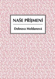 Naše příjmení - Dobrava Moldanová