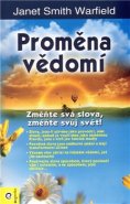 Proměna vědomí - Janet Warfield
