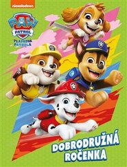 Tlapková patrola - Dobrodružná ročenka - kolektiv