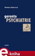 Gerontopsychiatrie - Roman Jirák