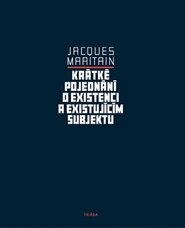 Krátké pojednání o existenci a existujícím subjektu