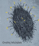 Ondřej Michálek. Práce / Works 1969–2024