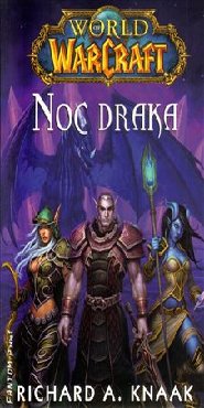 World of Warcraft - Noc draka
