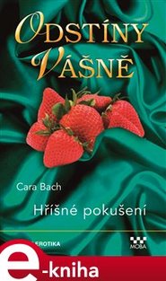 Hříšné pokušení - Cara Bach