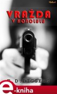 Vražda v Honolulu - Earl Derr Biggers