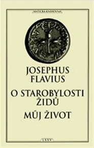 O starobylosti Židů / Můj život