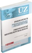 Insolvence, preventivní restrukturalitace - ÚZ č.