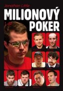 Milionový poker - Díl 1. - Jonathan Little