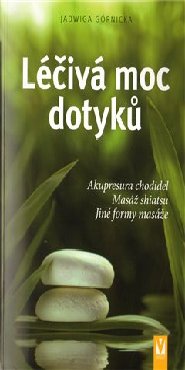 Léčivá moc dotyků