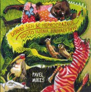 Dobrý sen se neprozrazuje – Ndoto njema haihadithiwi Dobrý sen se neprozrazuje – Ndoto njema haihadithiwi