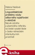 Lingvodidaktické problémy výuky odborného vyjadřování v němčině - Helena Hasilová