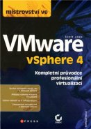 Mistrovství ve VMware vSphere 4 - Scott Lowe