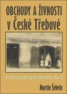 Obchody a živnosti v České Třebové
