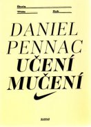 Učení mučení - Daniel Pennac