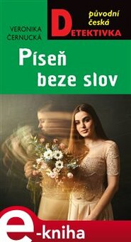 Píseň beze slov - Veronika Černucká