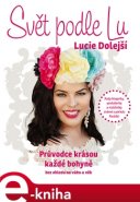 Svět podle LU - Lucie Dolejší