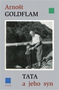 Tata a jeho syn - Arnošt Goldflam