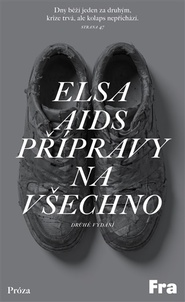 Přípravy na všechno