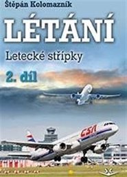 Létání - Letecká střípky 2.díl
