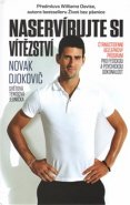 Naservírujte si vítězství - Novak Djokovič