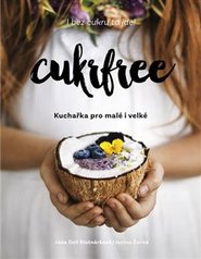 Cukrfree - Jana Dell Plotnárková, Janina Černá