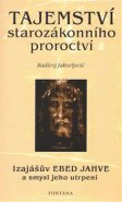 Tajemství starozákonního proroctví - Radivoj Jakovljevič