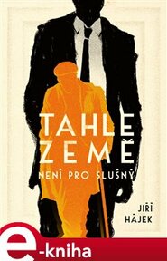 Tahle země není pro slušný