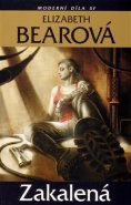 Zakalená - Elizabeth Bearová