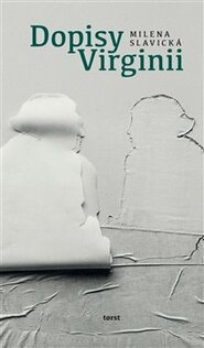 Dopisy Virginii - Milena Slavická