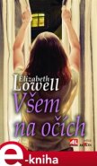 Všem na očích - Elizabeth Lowell