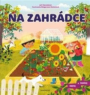 Objevuj a poznávej – Na zahrádce - Joli Hannah