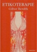 Etikoterapie - Ctibor Bezděk