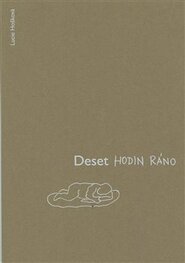 Deset hodin ráno - Lucie Hošková