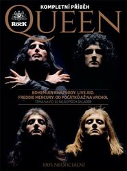 Queen – Kompletní příběh