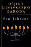 Dějiny židovského národa - Paul Johnson