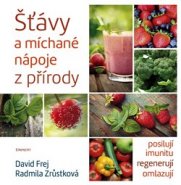 Šťávy a míchané nápoje z přírody