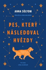 Pes, který následoval hvězdy