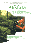 Klíšťata - Nepatrné kousnutí s neblahými následky - Peter Kimmig, Dieter Hassler, Rüdiger Braun