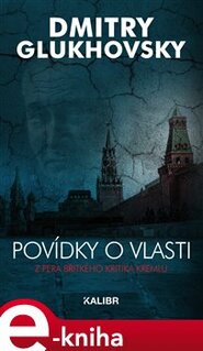 Povídky o vlasti - Dmitry Glukhovsky