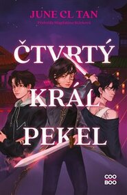 Čtvrtý král pekel - June CL Tan