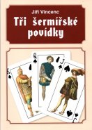 Tři šermířské povídky