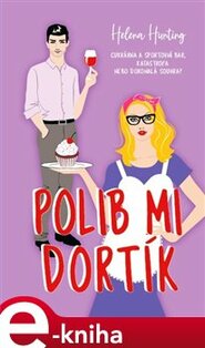 Polib mi dortík - Helena Hunting