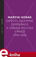 Úspěch i zklamání - Martin Horák