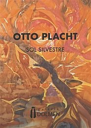 Otto Placht - Sol Silvestre