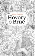 Hovory o Brně