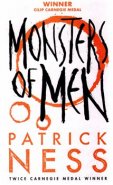 Monsters of Men - Patrick Ness