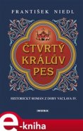 Čtvrtý králův pes - František Niedl