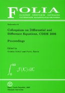Colloquium on Differential and Difference Equations - CDDE 2006