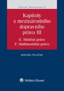 Kapitoly z mezinárodního dopravního práva III